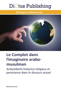 Le complot dans l'imaginaire arabo-musulman