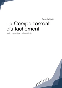 Le comportement d'attachement