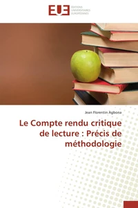 Le Compte rendu critique de lecture : Précis de méthodologie