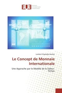 Le Concept de Monnaie Internationale