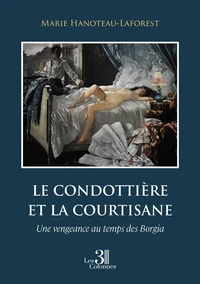 Le condottière et la courtisane