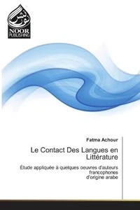 Le contact des langues en littérature