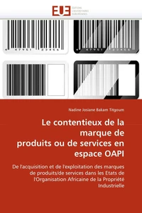 Le contentieux de la marque de produits ou de services en espace oapi