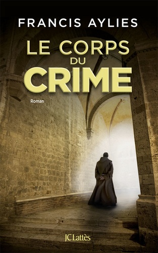 Francis Aylis - Le corps du crime.