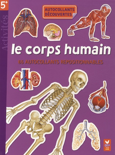  Hachette - Le corps humain - 65 autollants repositionnables.
