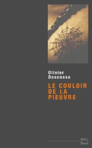 Le couloir de la pieuvre