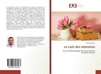 Bukasa jean Claude - Le coUt des mEmoires - Essai d'anthropologie des traces dans le contexte tunisien.