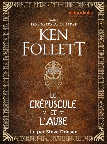 Le crépuscule et l'aube de Ken Follett - Livre - Decitre