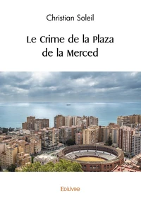 Le crime de la Plaza de la Merced