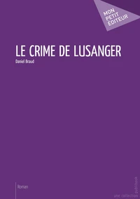 Le crime de Lusanger