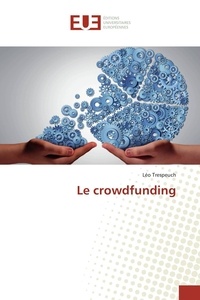 Léo Trespeuch - Le crowdfunding.