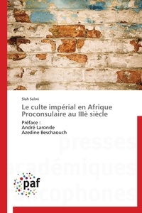  Selmi-s - Le culte impérial en afrique proconsulaire au iiiè siècle.