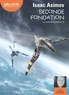 Isaac Asimov - Le cycle de Fondation Tome 3 : Seconde fondation. 1 CD audio MP3