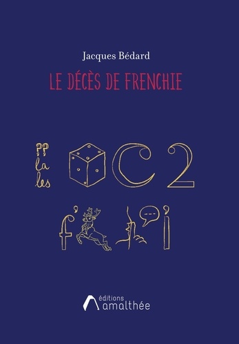 Jacques Bedard - Le décès de Frenchie.