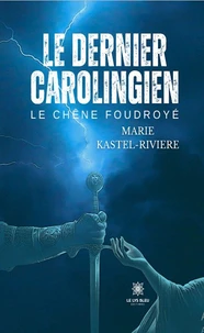 Le dernier carolingien