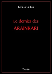Le dernier des Arainkari