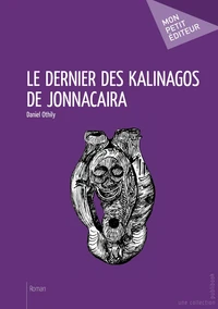 Le dernier des Kalinagos de Jonnacaira