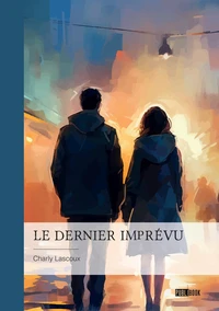 Le dernier imprévu