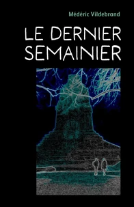 Le Dernier semainier