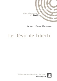 Le désir de liberté