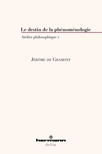 Le destin de la phénoménologie