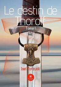 Le destin de Thorolf