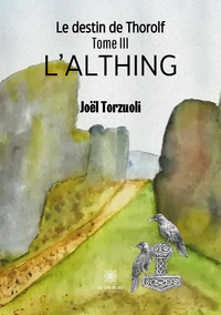 Le destin de Thorolf