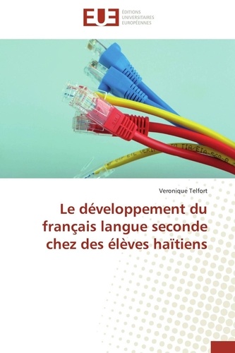 Le développement du français langue seconde chez des élèves haïtiens