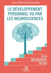 Le développement personnel vu par les neurosciences