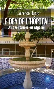 Le dey de l’hôpital