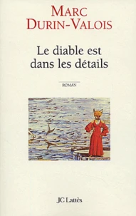 Le diable est dans les détails