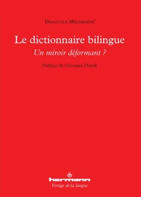 Le dictionnaire bilingue : un miroir déformant ?