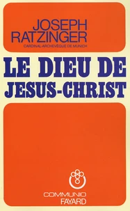 Le Dieu de Jésus-Christ