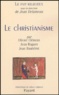 Olivier Clément et Jean Rogues - Le fait religieux - Tome 1, Le christianisme.