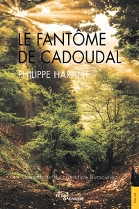 Philippe Harant - Le Fantôme de Cadoudal.