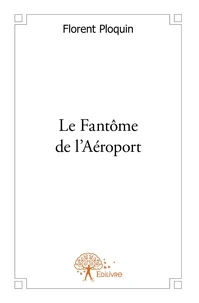 Le Fantôme de l'Aéroport