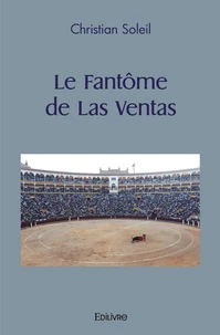 Le Fantôme de Las Ventas
