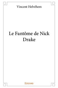 Le fantôme de Nick Drake