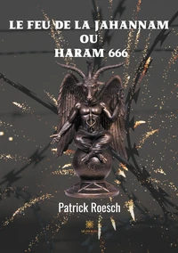 Le feu de la jahannam ou  Haram 666