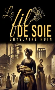 Le fil de soie