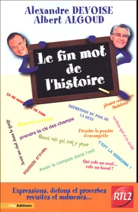 Le Fin Mot de l'Histoire