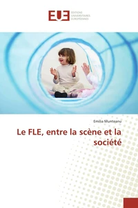 Le FLE, entre la scène et la société