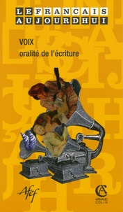 Serge Martin et Philippe Païni - Le français aujourd'hui N° 150, Septembre 20 : Voix, oralité de l'écriture.