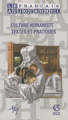 Jeanne-Antide Huynh - Le français aujourd'hui N° 167 : Culture humaniste : textes et pratiques.