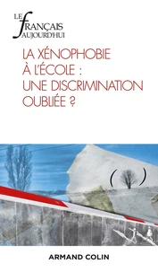La xénophobie à l'école : une discrimination oubliée ?