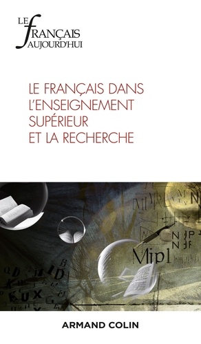 Le français aujourd'hui N° 221, juin 2023 Le français dans l'enseignement supérieur et la recherche