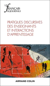 Pratiques discursives des enseignants et interactions d'apprentissage