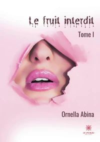 Le fruit interdit Tome 1