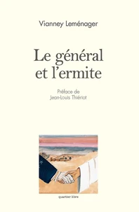 Le général et l'ermite