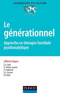 Alberto Eiguer - Le générationnel.
